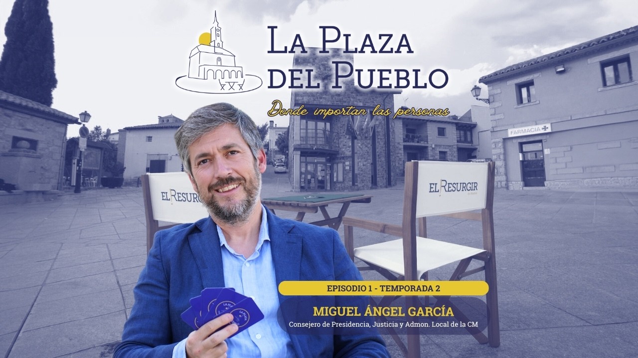 La Plaza del Pueblo - E1T2 - Miguel Ángel García - consejero Presidencia CM. #BuitragoDelLozoya