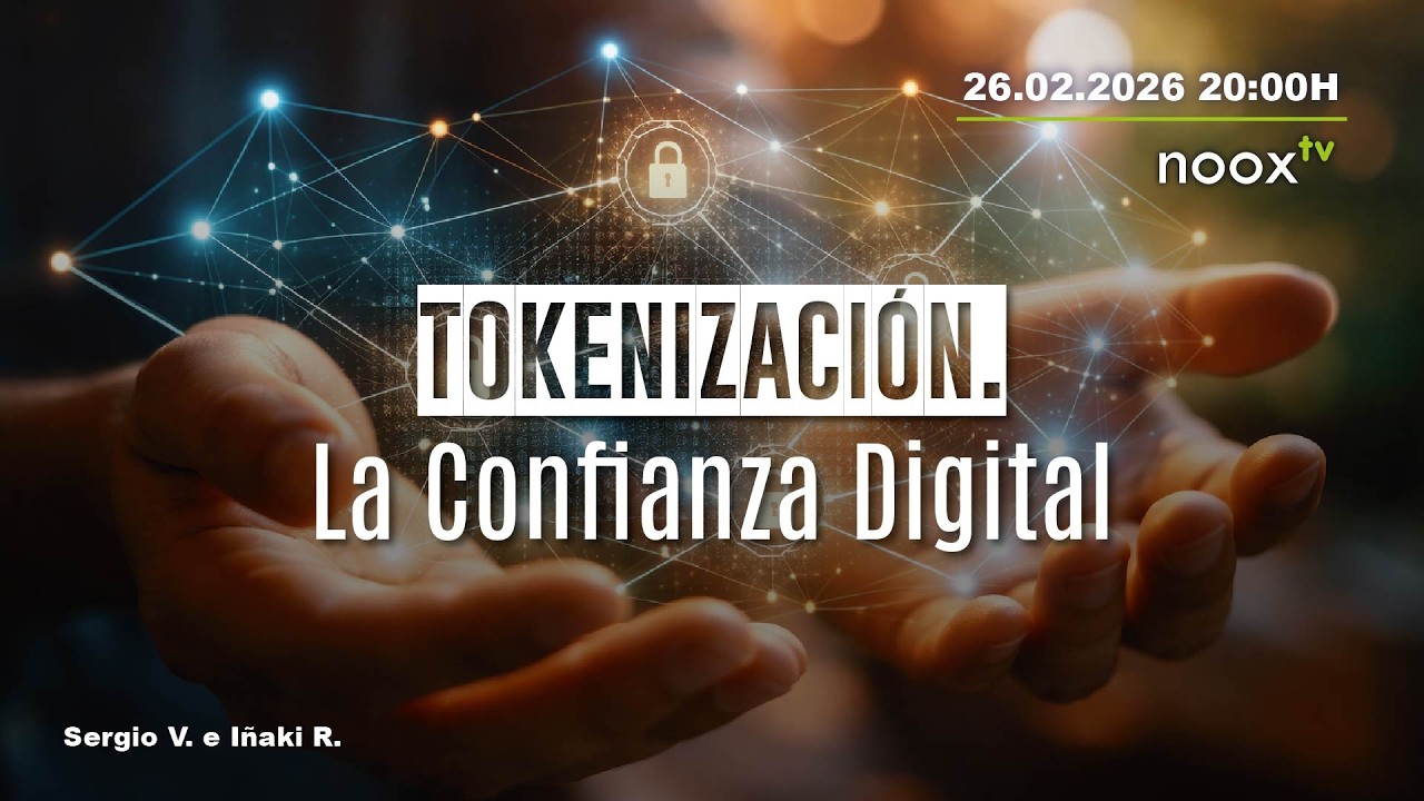 Tokenización. La confianza digital. Sergio V. e Iñaki R.