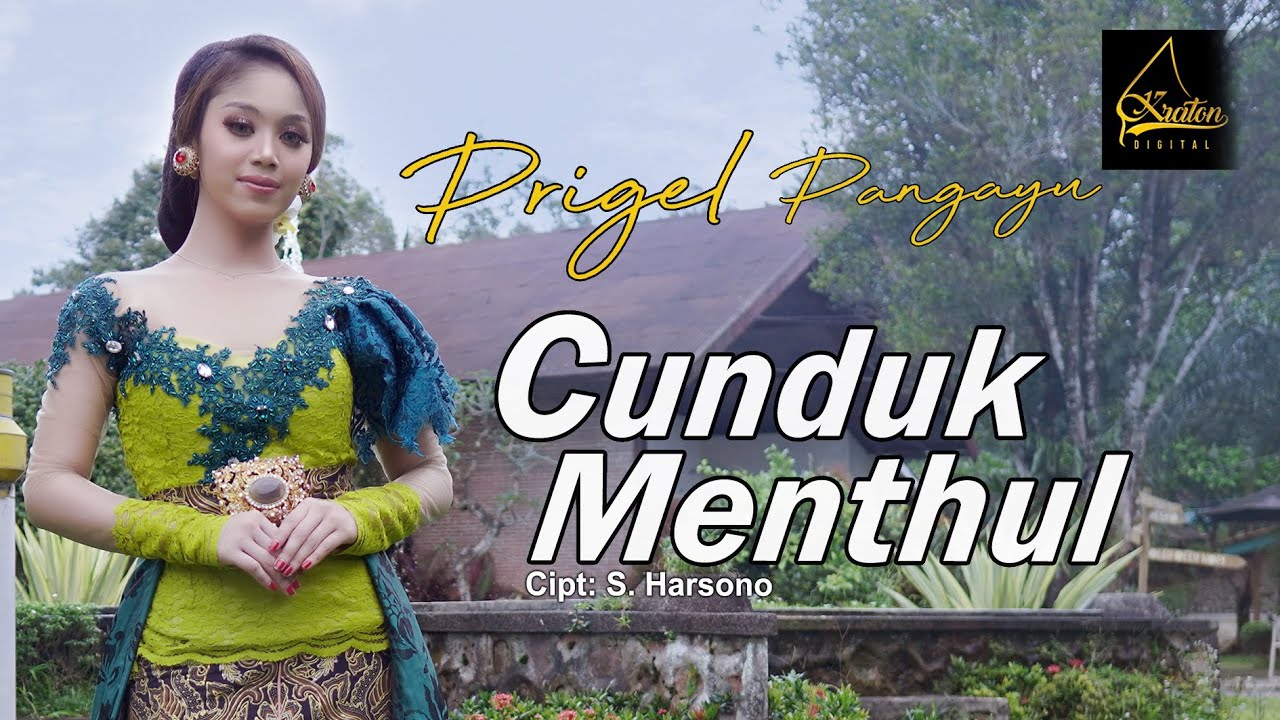 Prigel Pangayu - Cunduk Menthul (Official Music Video)