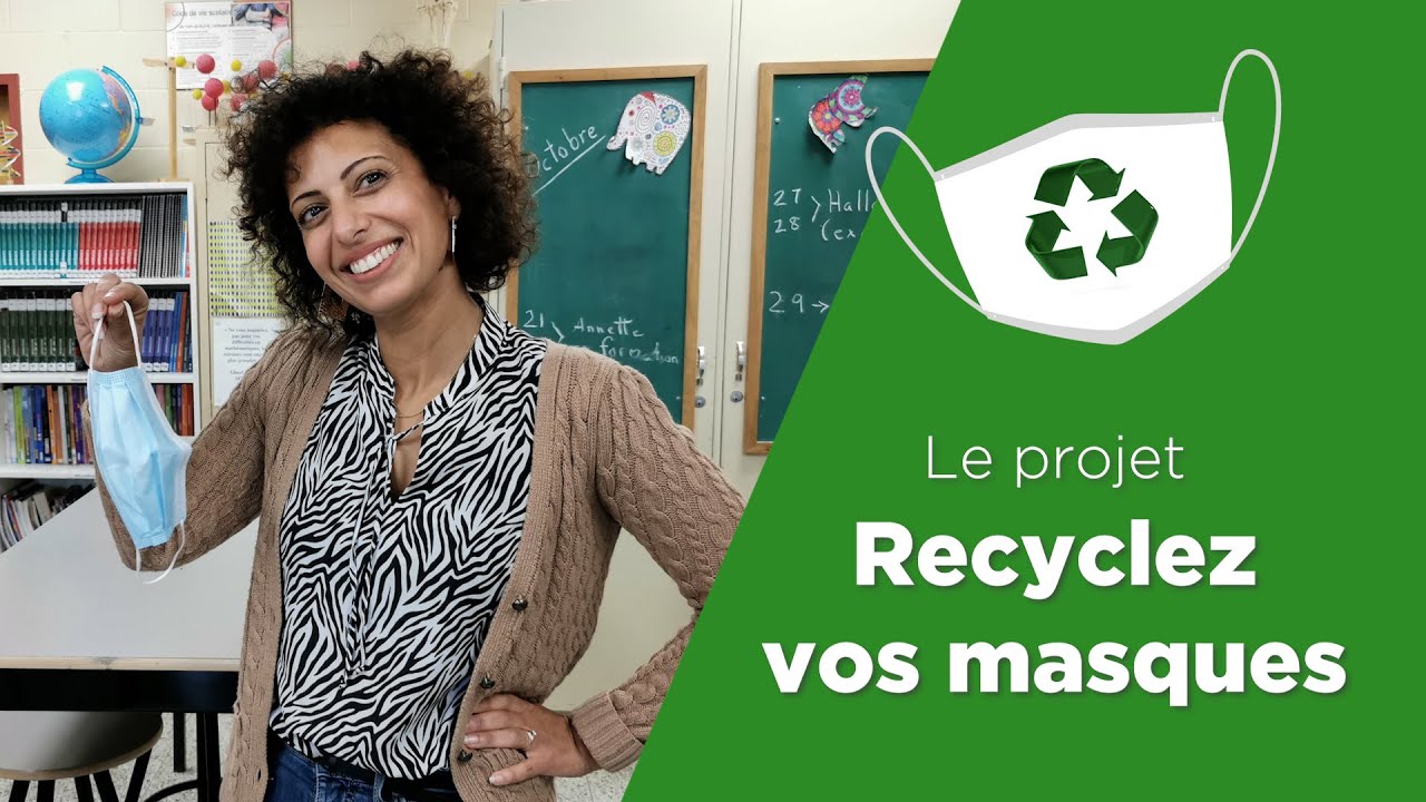 JNCE 2021 X Projet : Recyclez vos masques | École de la Mosaïque