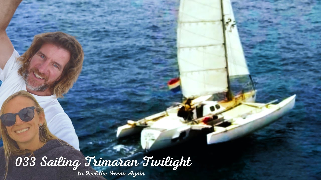 Sailing Trimaran Twilight to Feel the Ocean Again. 033