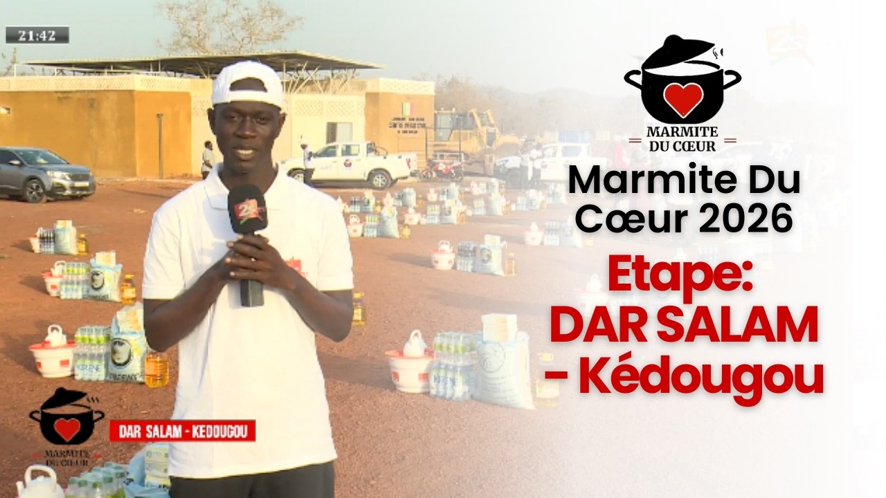 Suivez Marmite Du Cœur 2026 N°2 - Etape: DAR SALAM - Kédougou | 17éme Édition | 20 Fév. 2026