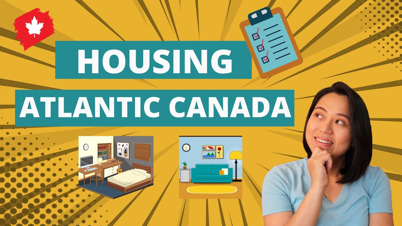 How to Find Housing in Atlantic Canada