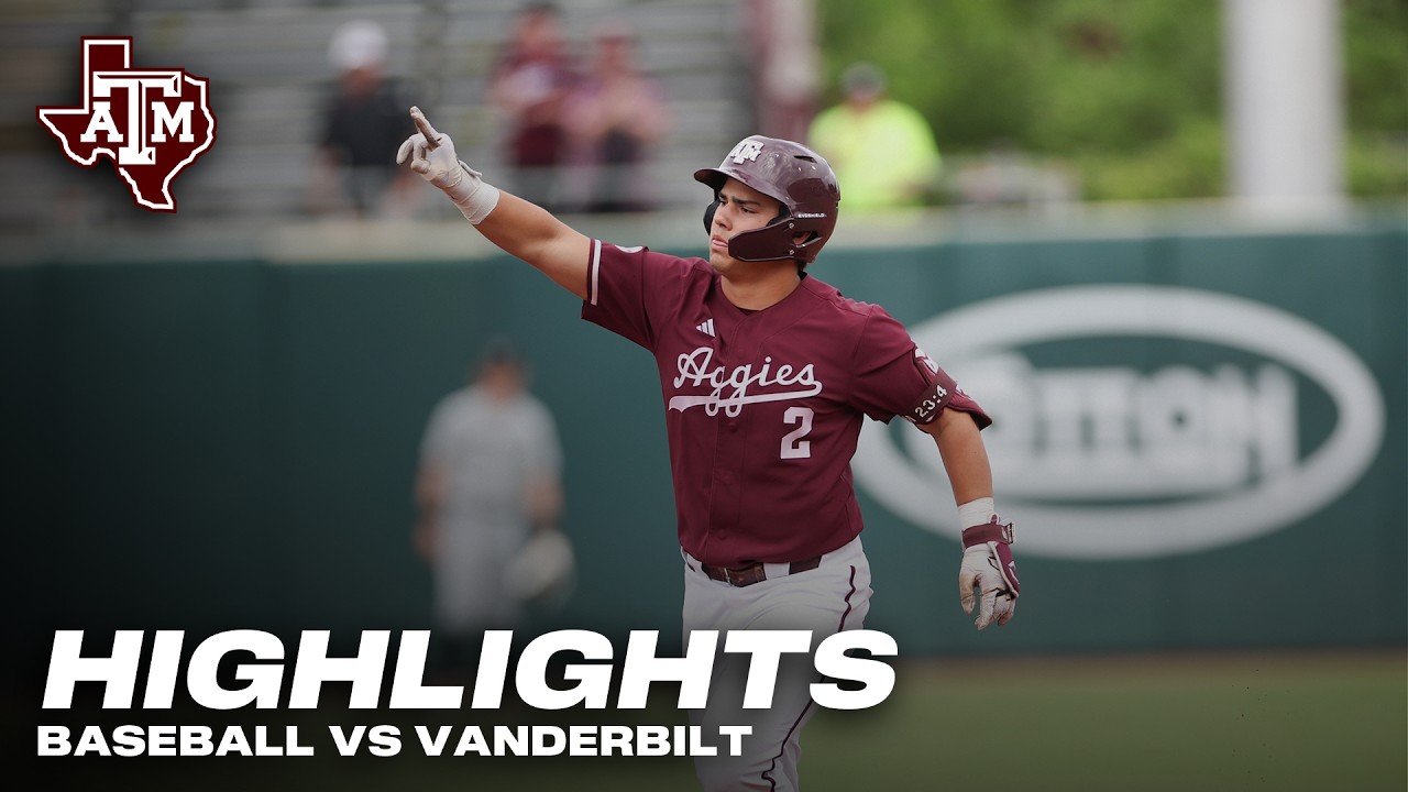Baseball Highlights: A&M 8, Vanderbilt 4