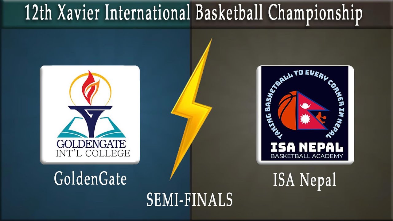 GoldenGate Vs ISA Nepal |Semi-Final|12th Xavier U-19 2026