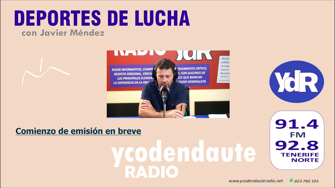 24.02.2026 / DEPORTES DE LUCHA... con Javier Méndez