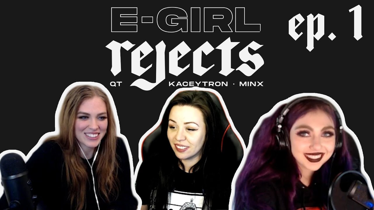 THE EGIRL REJECTS FIRST TIME!!