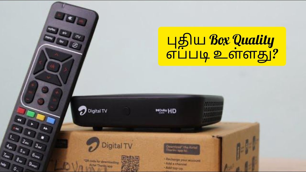 Airtel DTH New Box Installation Tamil/புதிய ஏர்டெல் பாக்ஸ் வீடியோ தரம் எப்படி உள்ளது/Dth Tamizhan...