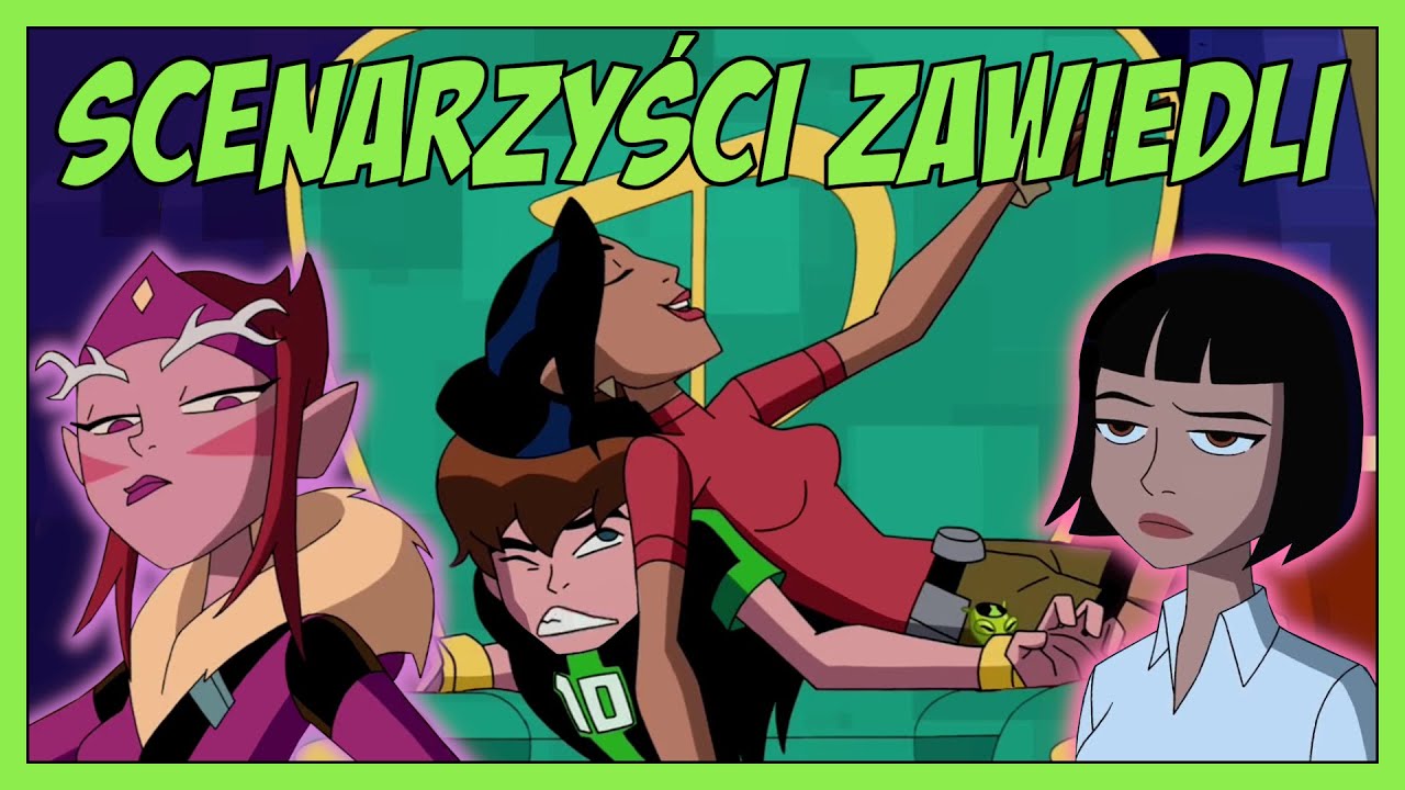 JULIA, ESTER I KAI CZYLI O TYM JAK NIE PISAĆ ZWIĄZKÓW || BEN 10
