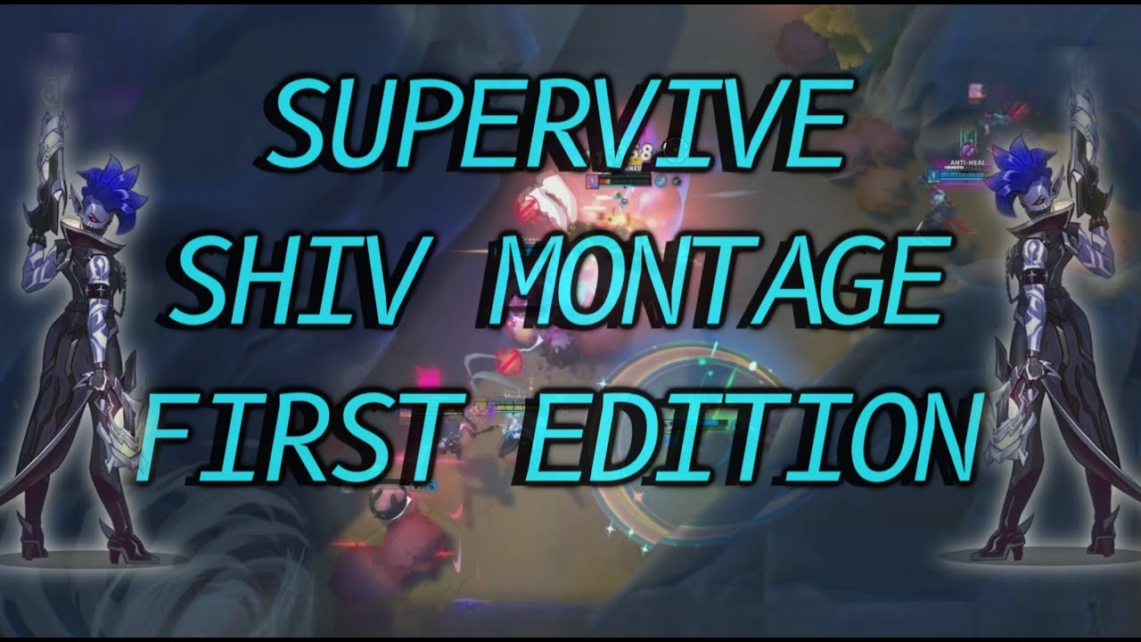 Supervive │ Shiv Montage 