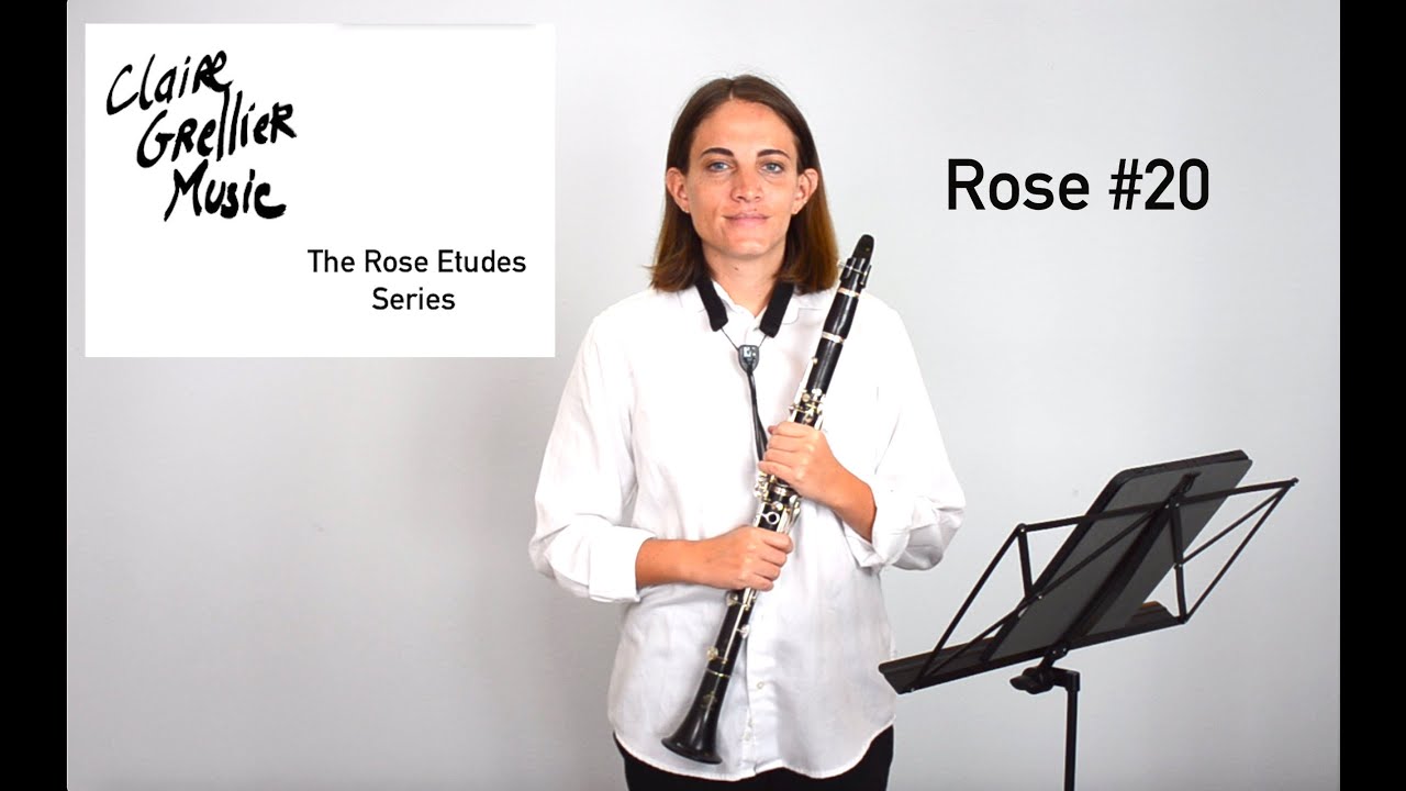 32 Rose Etude No.20 for clarinet  -  The Rose Etudes Series by Claire Grellier