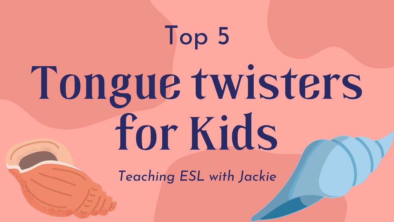 Top 5 tongue twisters for kids | Best tongue twisters in English for all ages