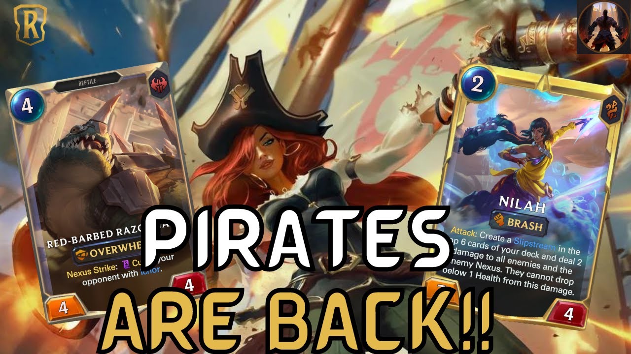 Somehow Pirate Aggro ALWAYS Returns To The Meta ft. Miss Fortune Nilah | Legends of Runeterra