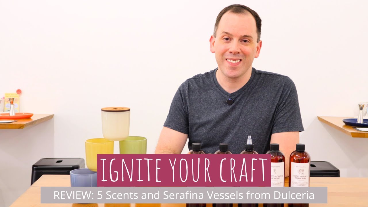 REVIEW: Dulceria Candle Supply Scents & Serafina Vessels