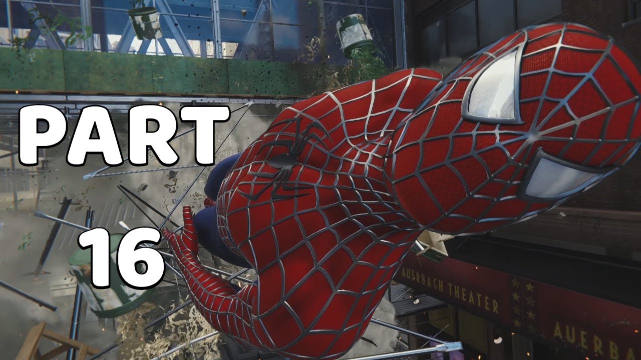 SPIDER-MAN REMASTERED GAMEPLAY FULL GAME PC NO COMMENTARY - PART 16 WALKTHROUGH CAMPAIGN