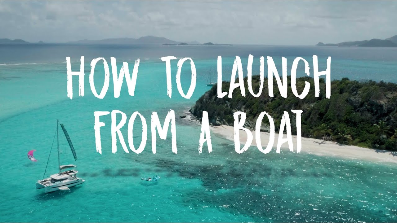 How to Launch a Kite From a Boat, Tobago Cays - Grenadines