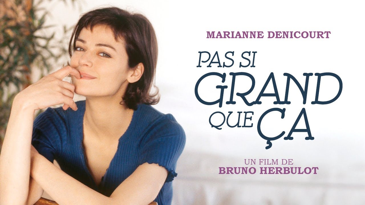 Pas si grand que ça - Film complet