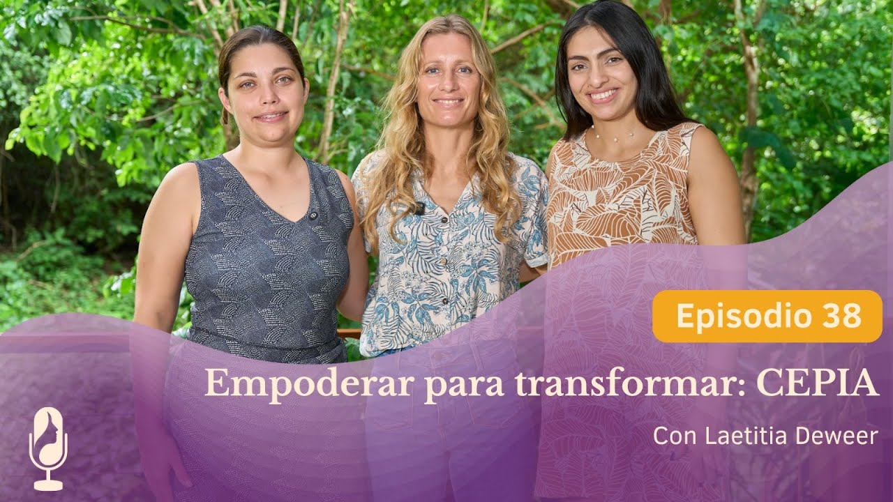 Empoderar para transformar: CEPIA