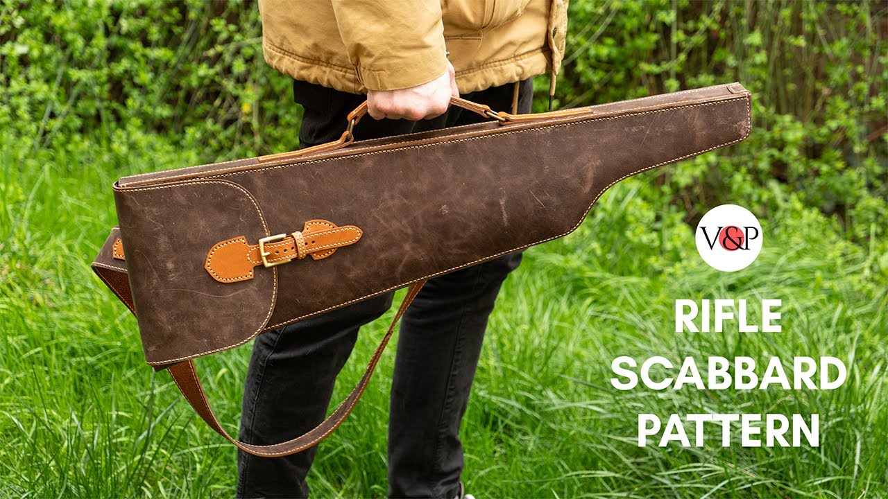 How to Make a Leather Rifle Scabbard (Link to Pattern in Description)