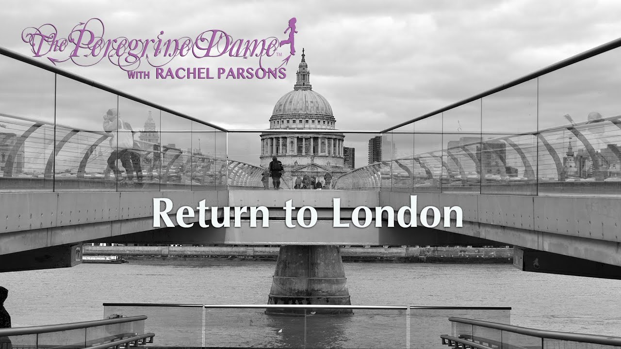 The Peregrine Dame® with Rachel Parsons Return to London
