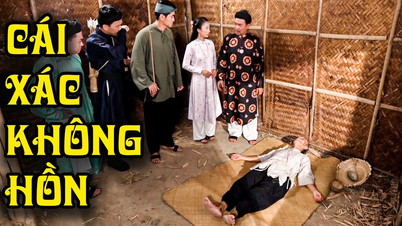 CÁI XÁC KHÔNG HỒN | CỔ TÍCH VIỆT NAM | CỔ TÍCH MỚI HAY NHẤT 2025 | CỔ TÍCH THVL
