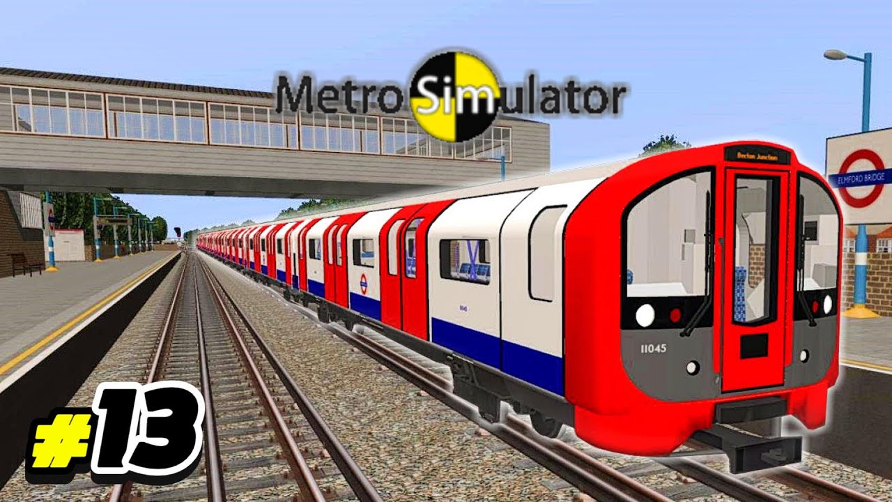 Играю в Metro Simulator #13 (Город Темза - Красная линия: ветка Хендон-Холл - модель 2009 года)