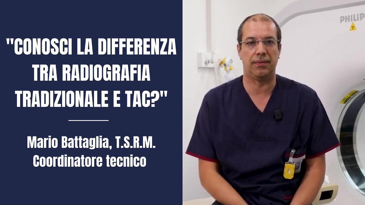 Conosci la differenza tra Radiografia Tradizionale e TAC?