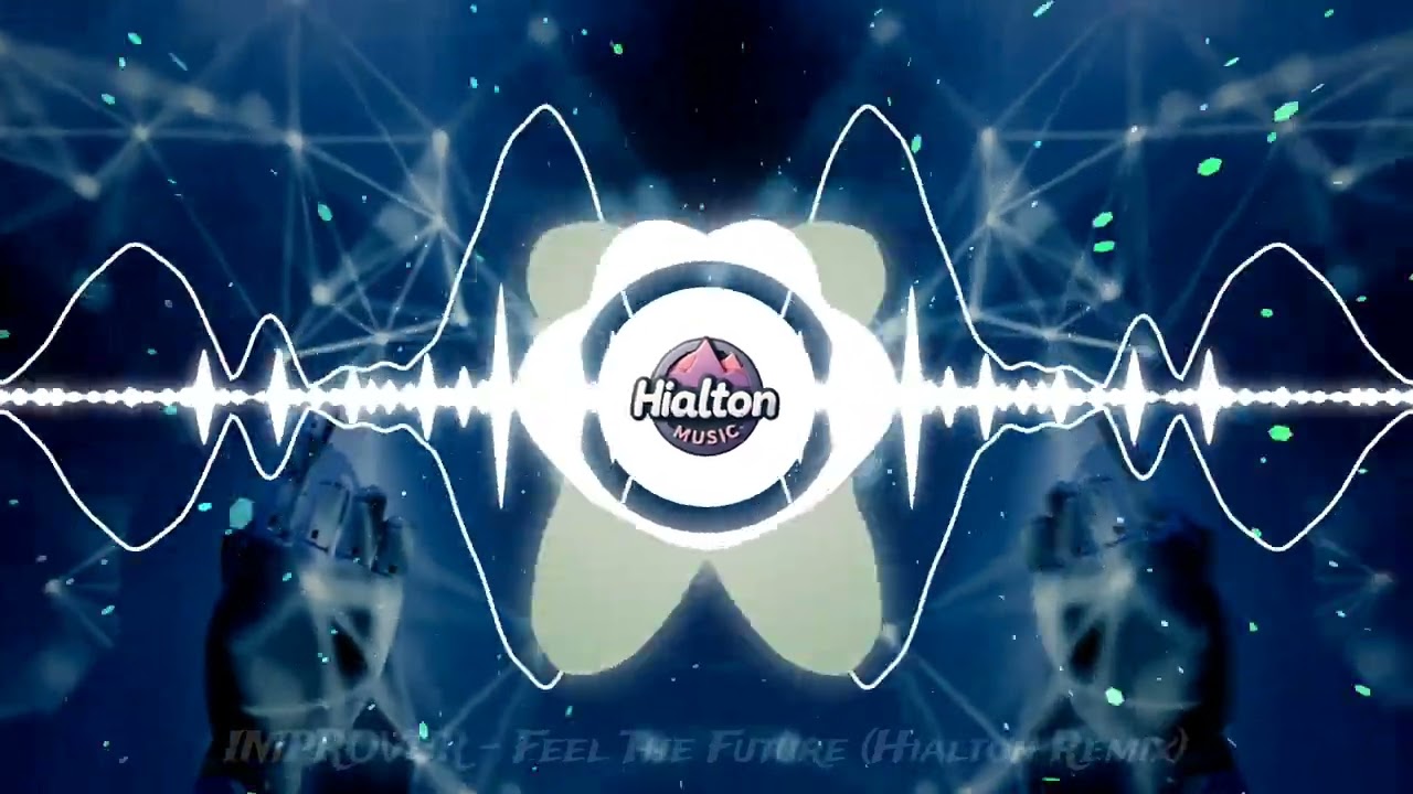 IMPROVER - Feel The Future (Hialton Remix)