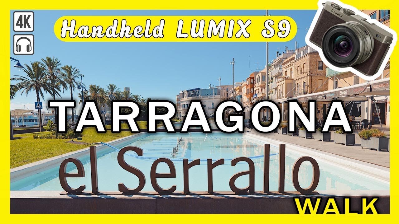 【4K HDR】Walking Tour Tarragona Spain | El Serrallo Fishing District | Handheld LUMIX S9 (No Gimbal)