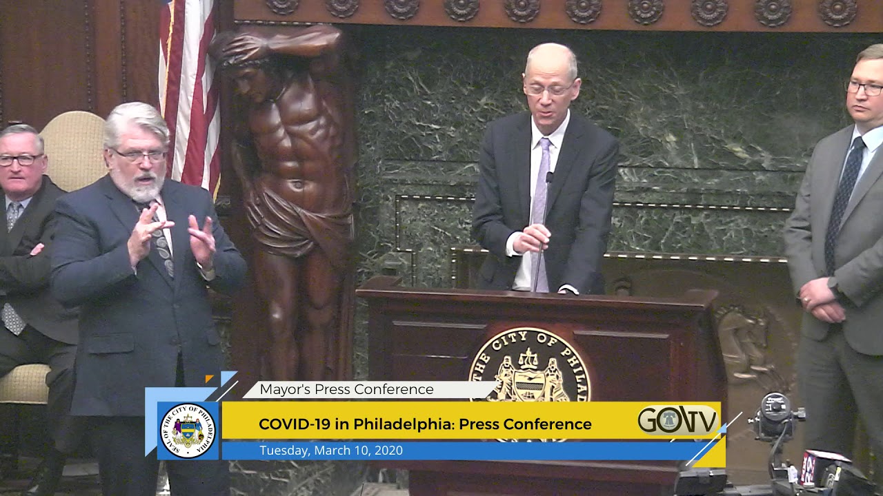 Press Conference Philadelphia Announces First Case of COVID-19 Coronavirus - 03-10-2020