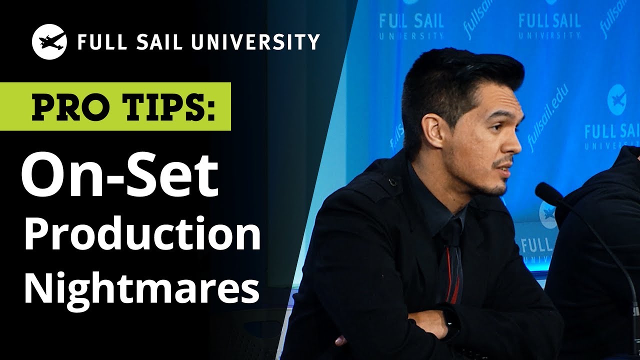 How the Pros Deal with Production Nightmares | Full Sail University