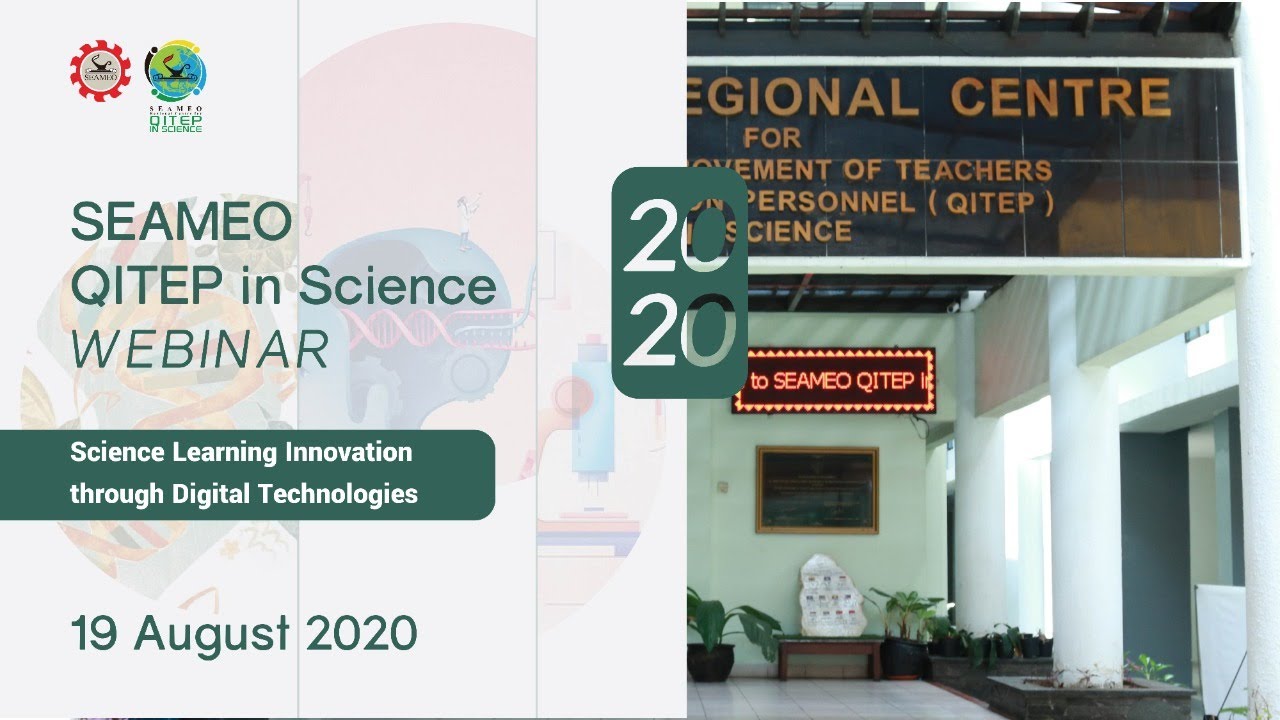 SEAQIS Webinar - Science Learning Innovation through Digital Technologies