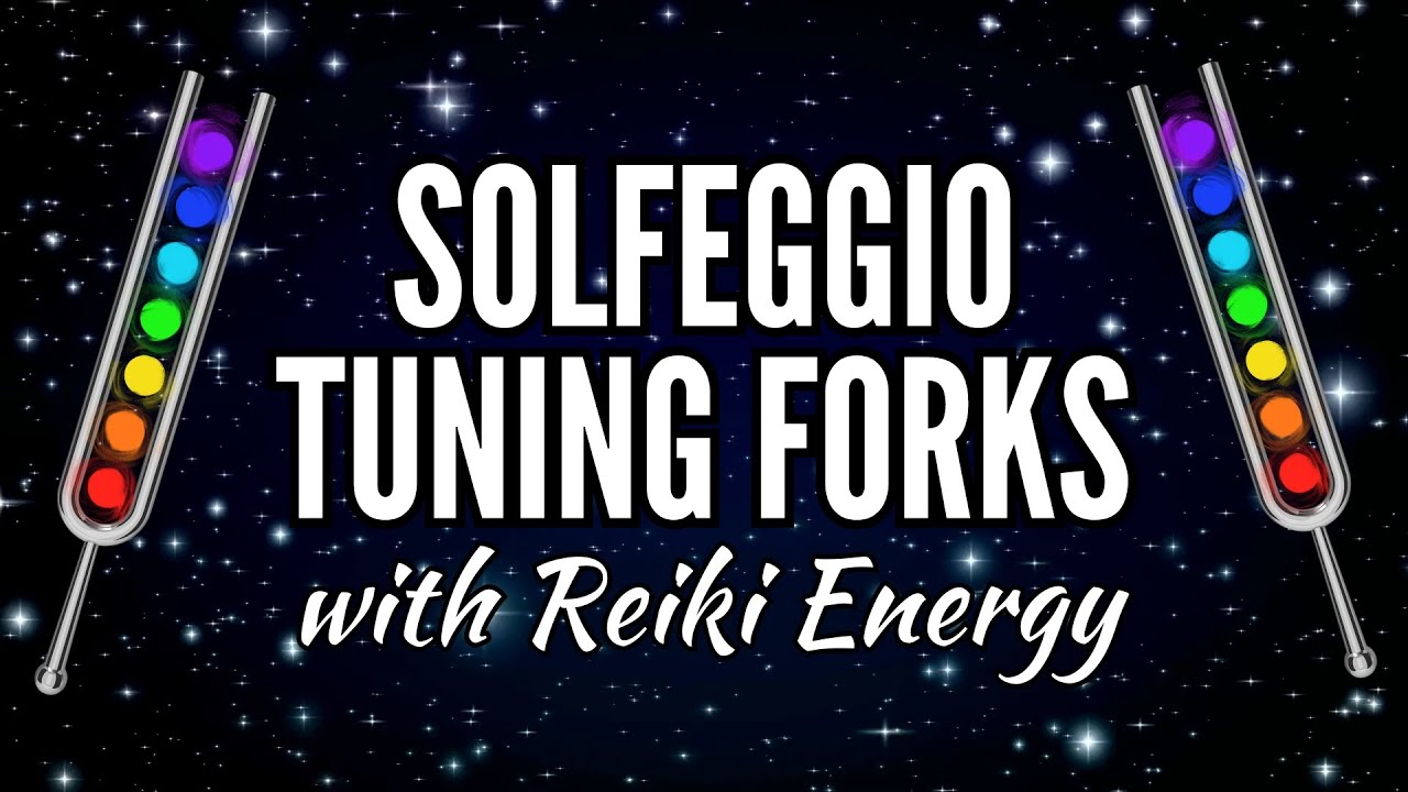 Solfeggio Tuning Forks with Reiki Energy 963Hz 852Hz 741Hz 639Hz 528 Hz 417Hz 396 Hz
