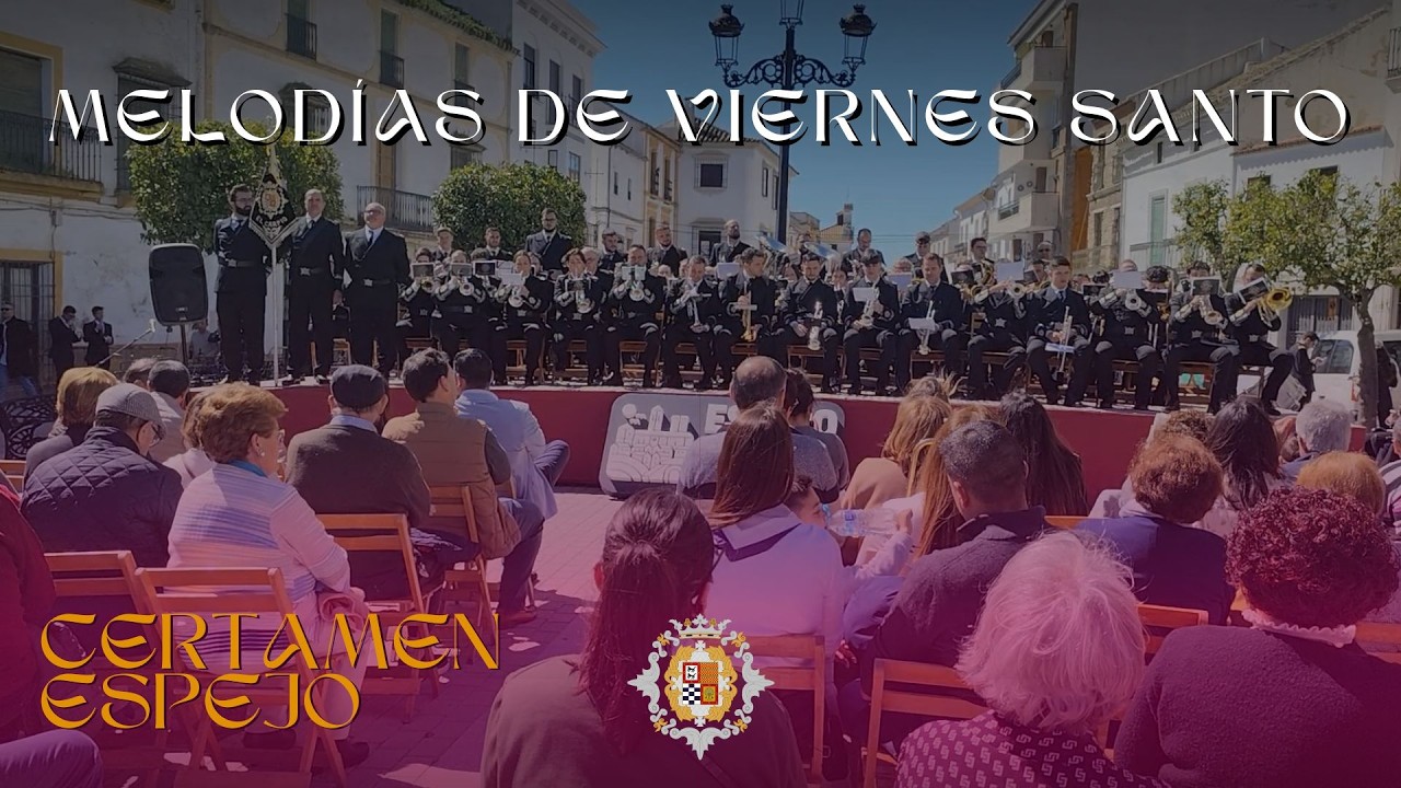 [INCORPORACI&Oacute;N] #𝐒𝐮𝐞𝐧𝐚𝐄𝐥𝐂𝐚𝐫𝐩𝐢𝐨 | MELOD&Iacute;AS DE VIERNES SANTO | Certamen Memorial C.Barba 2026 | Espejo