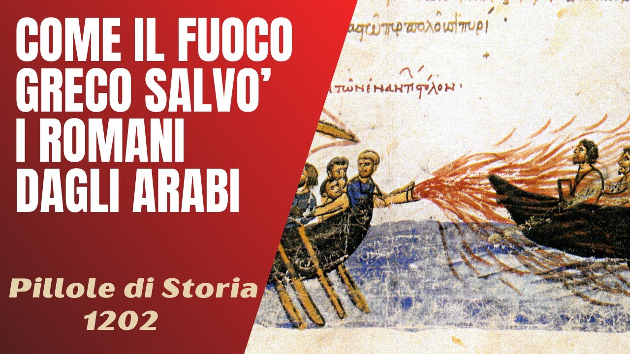 1202- L'assedio di Costantinopoli. Come il fuoco greco salvò i romani [Pillole di Storia]