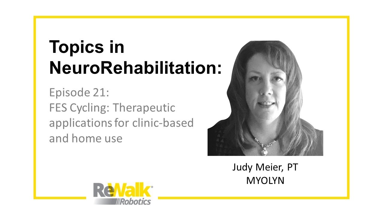 Topics in NeuroRehab Ep 21: FES Cycling for Neuroplasticity