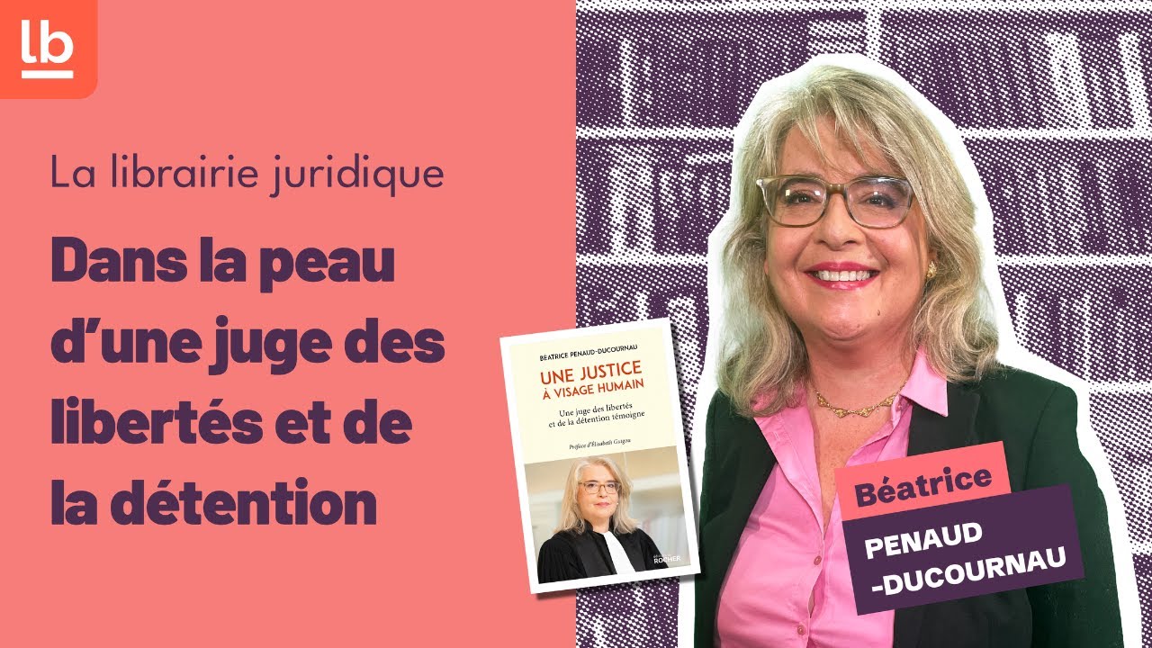 [La librairie juridique] Dans la peau d'une juge des libertés et de la détention
