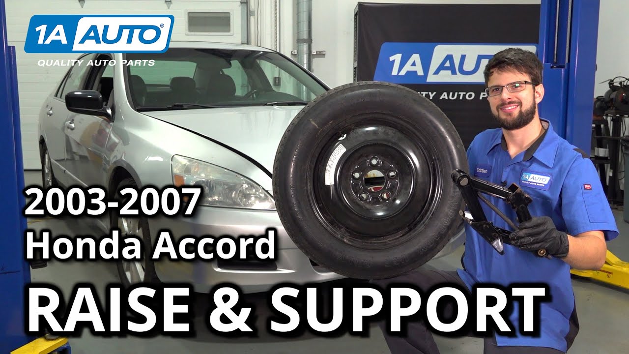 How to Safely Raise & Support 2003-2007 Honda Accord