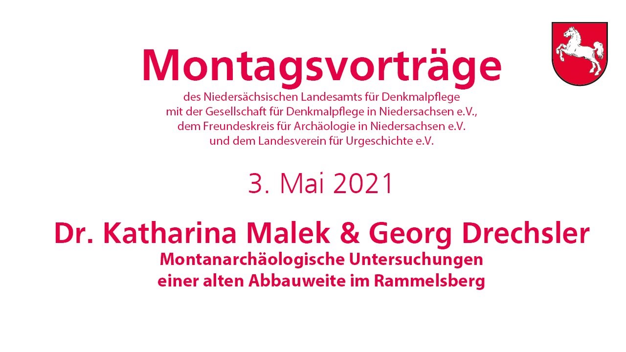 Montanarchäologische Untersuchungen einer alten Abbauweite im Rammelsberg