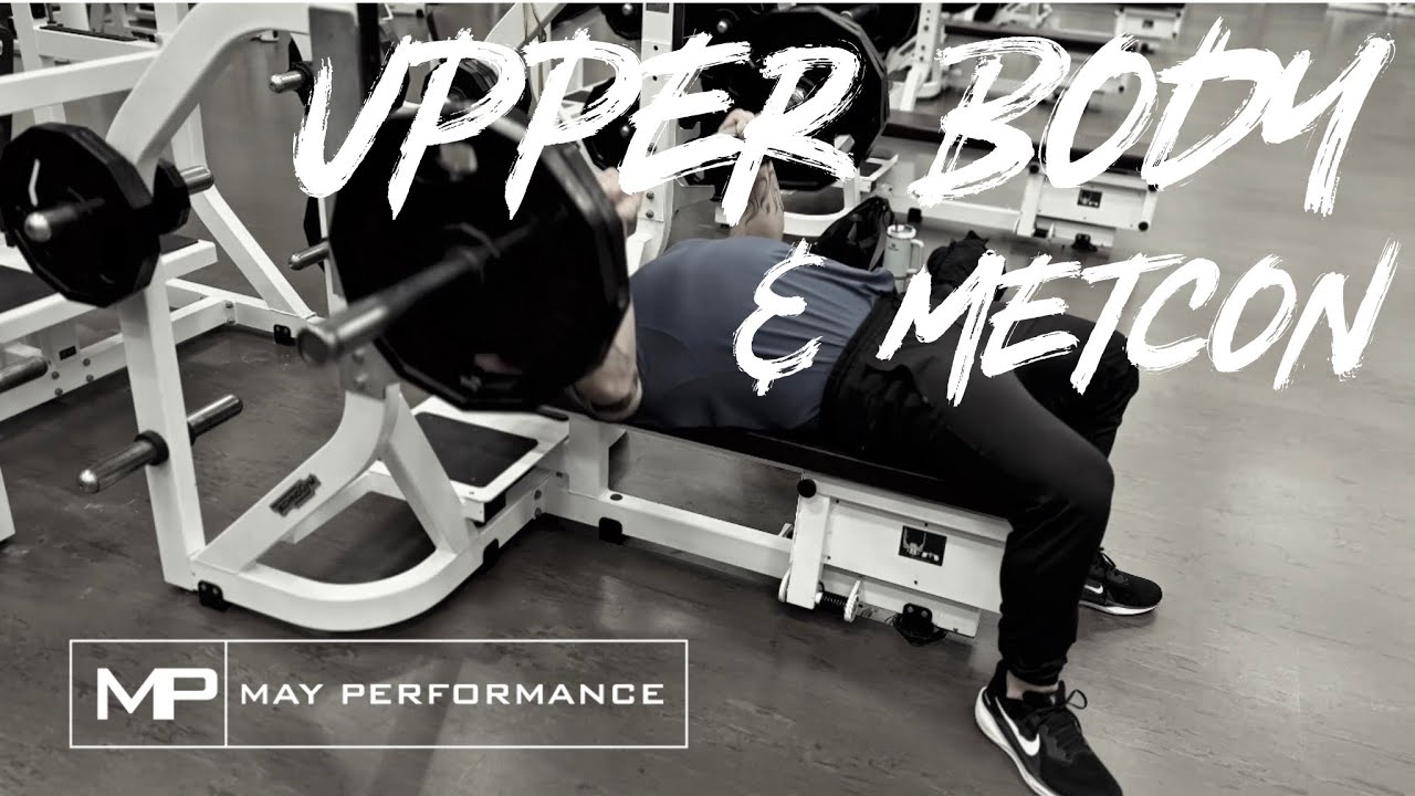 Upper Body w/ Metcon 