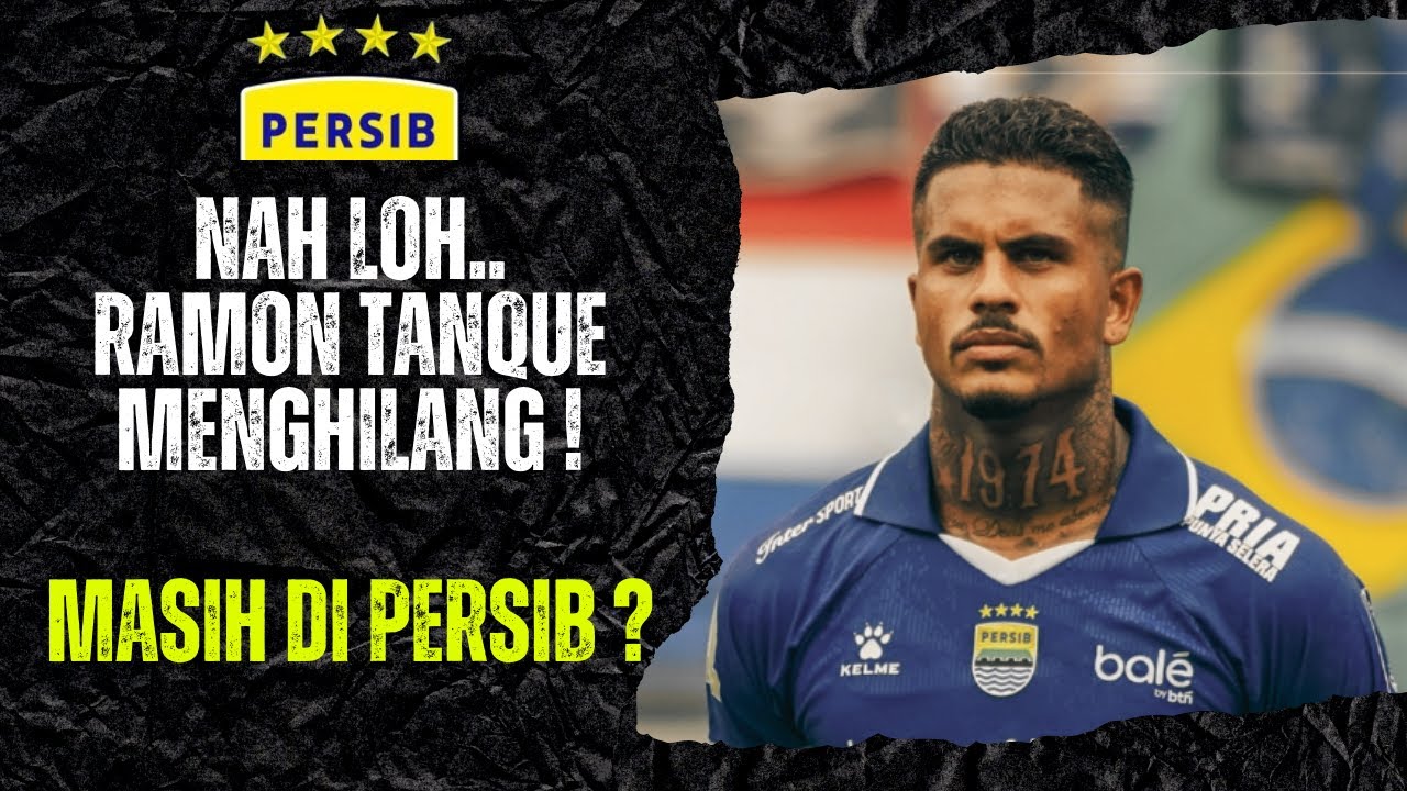 RAMON TANQUE MENGHILANG.. APAKAH MASIH DI PERSIB? INI JAWABAN BOJAN HODAK