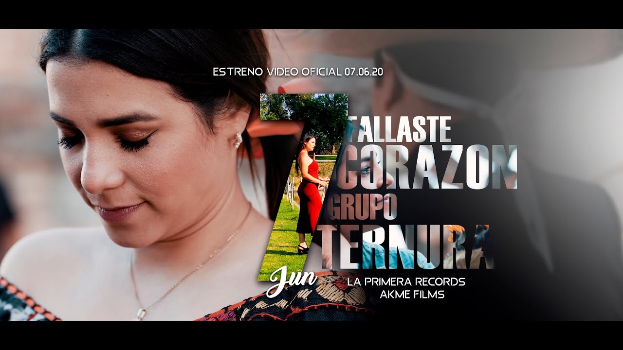 Fallaste Corazon 2020 grupo TERNURA