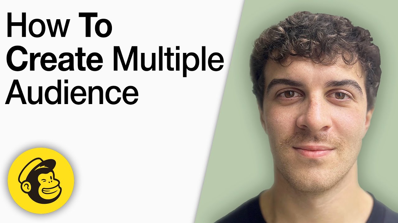 How to Create Multiple Audience in Mailchimp [2025 Full Guide]