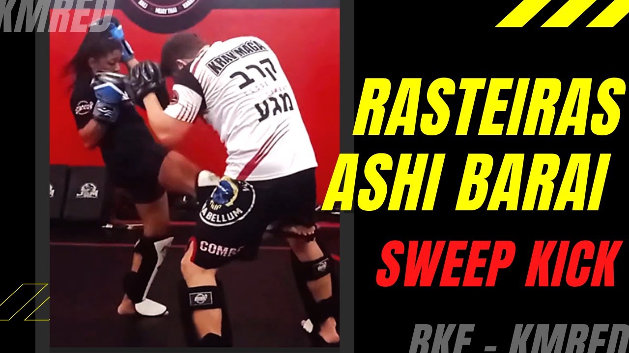KMRED -BKF - HABILIDADES DE COMBATE | RASTEIRAS – ASHI BARAI – SWEEP KICK