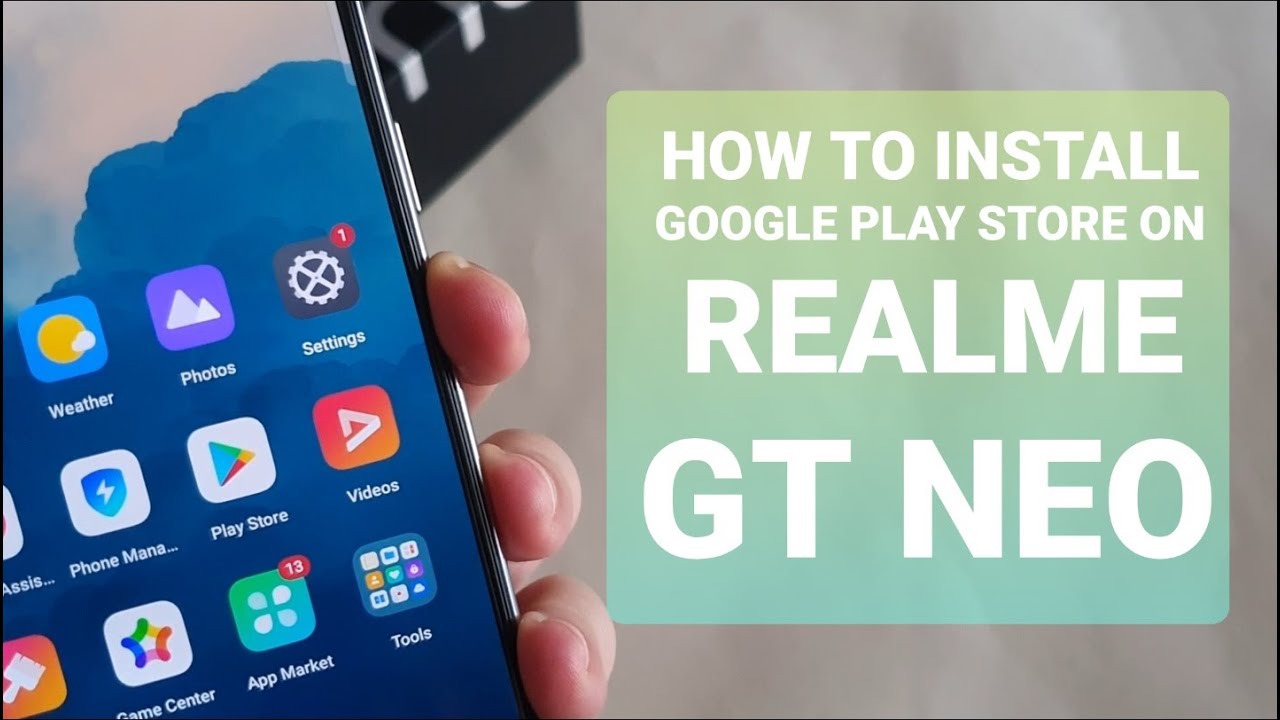 How To Install Google Play Store On China/Chinese Variant REALME Phones. Featuring REALME GT NEO!