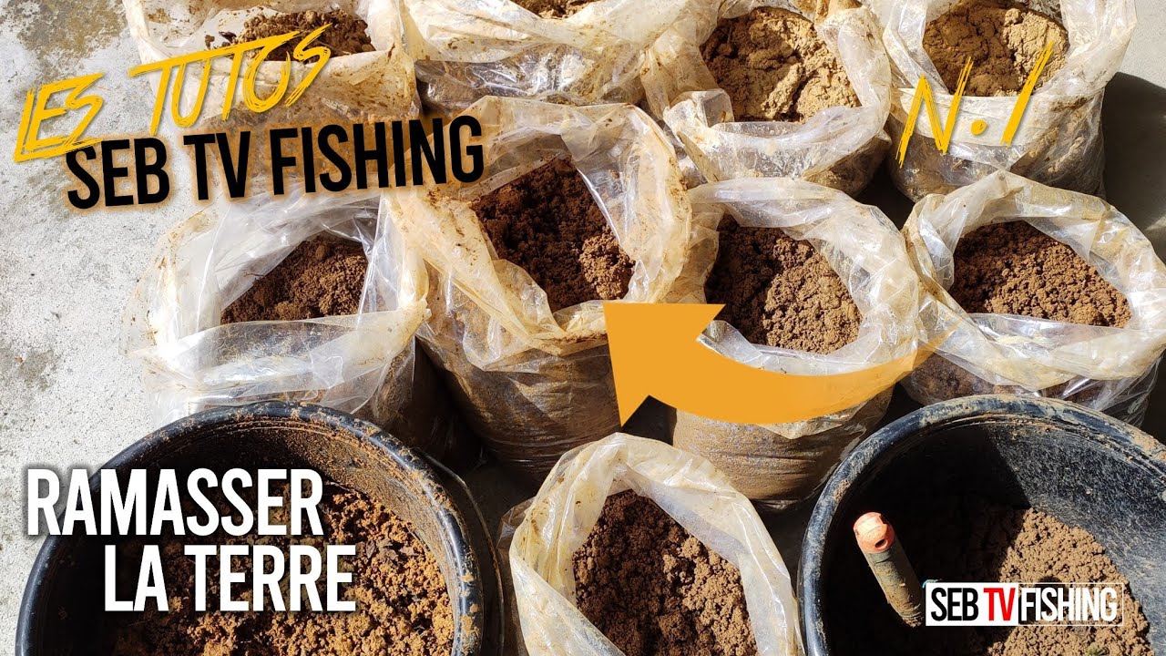 Comment ramasser sa terre pour la pêche ? - Seb TV TUTO #01