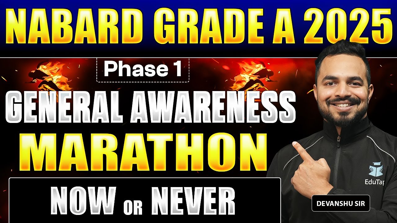 NABARD Grade A General Awareness Marathon 2025 | NABARD Assistant Manager Current Affairs Revision