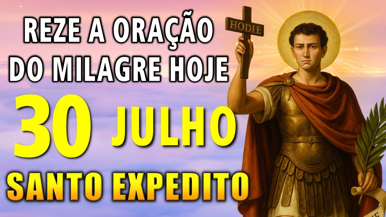 Santo Expedito, RESOLVA ESSA CAUSA IMPOSSÍVEL AINDA HOJE! Oração Poderosa e Urgente