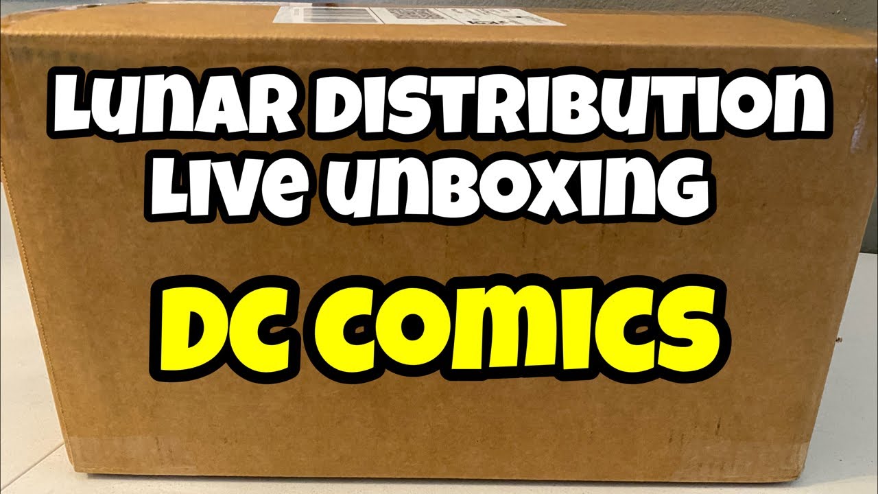 Lunar Distribution DC Comics Unboxing