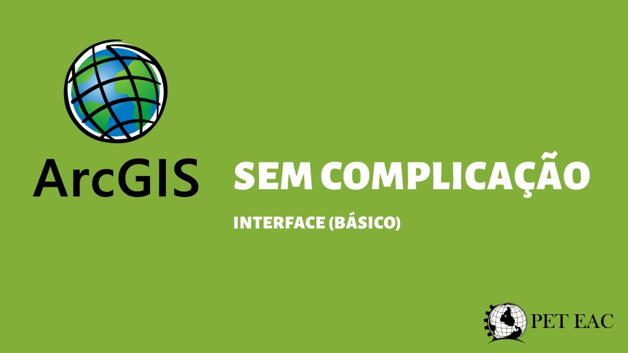Curso ArcGIS #01 - Interface (nível básico)